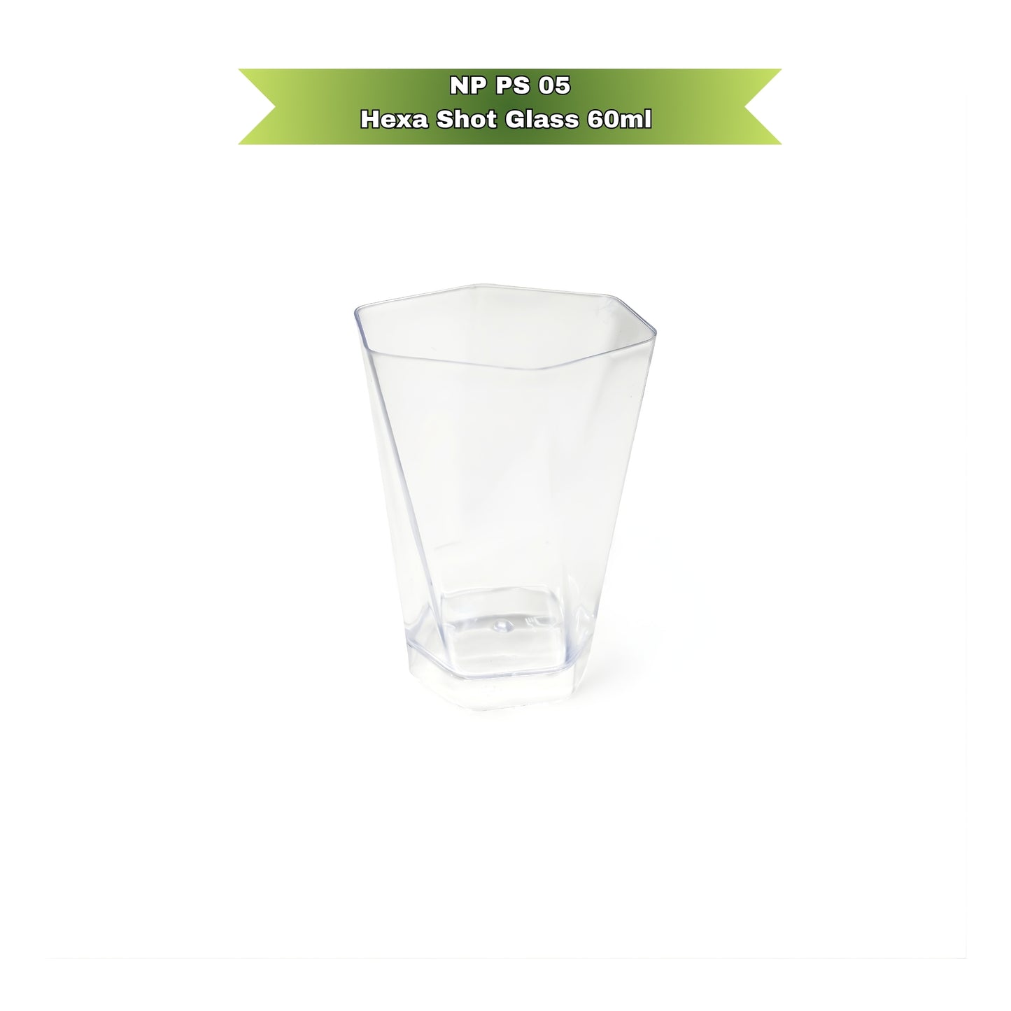 NP PS 05 Hexa Shot Glass 60ml