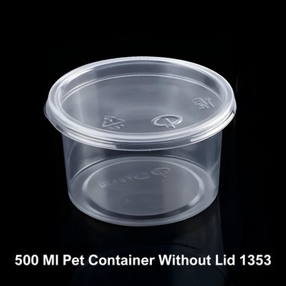 500 ML PET CONTAINER (120DIA) WITHOUT LID